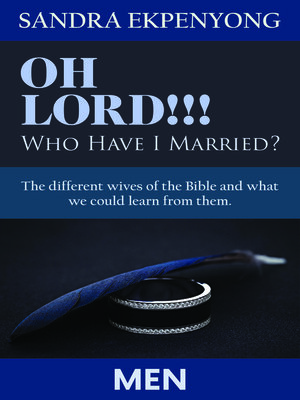 cover image of Oh Lord!!! Who Have I Married?